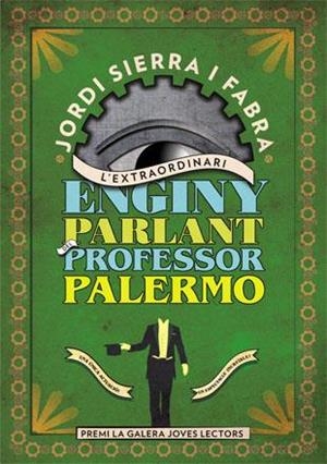 EXTRAORDINARI ENGINY PARLANT DEL PROFESSOR PALERMO, L' | 9788424647650 | SIERRA I FABRA, JORDI