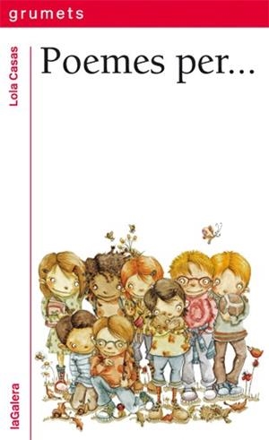 POEMES PER ... | 9788424654924 | CASAS, LOLA