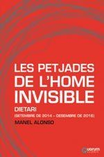 PETJADES DE L'HOME INVISIBLE, LES | 9788416342129 | ALONSO, MANEL