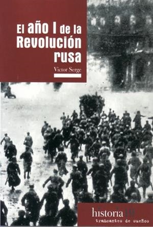 AÑO I DE LA REVOLUCIÓN RUSA, EL | 9788494597893 | SERGE, VÍCTOR