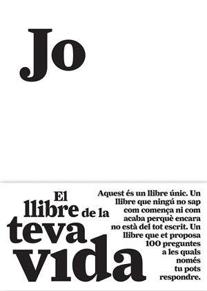JO EL LLIBRE DE LA TEVA VIDA | 9788484289128 | SANCHEZ VERGARA, M. ISABEL