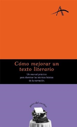 COMO MEJORAR UN TEXTO LITERARIO | 9788484281153 | SABARICH, LOLA