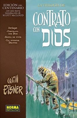 TRILOGÍA DE CONTRATO CON DIOS, LA (EDICIÓN DEL CENTENARIO) | 9788467927320 | EISNER, WILL