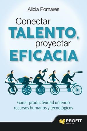 CONECTAR TALENTO, PROYECTAR EFICACIA | 9788416115983 | POMARES CASADO, ALICIA