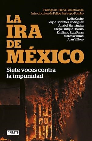 IRA DE MÉXICO, LA | 9788499926636 | CACHO, LYDIA / OSORNO, DIEGO ENRIQUE