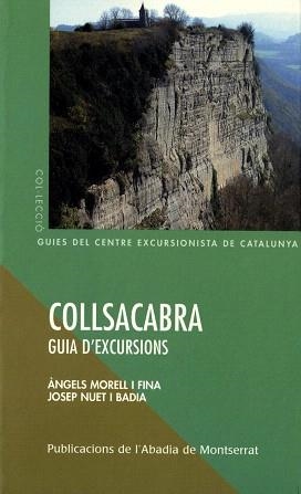 COLLSACABRA. GUIA D'EXCURSIONS | 9788484156338 | MORELL, ÀNGELS / NUET, JOSEP