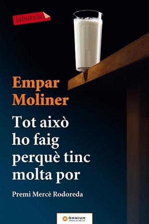 TOT AIXÒ HO FAIG PERQUÈ TINC MOLTA POR | 9788417031145 | MOLINER, EMPAR