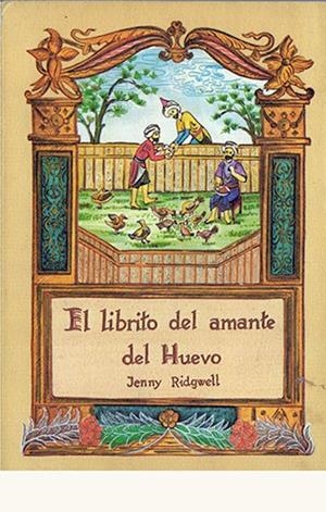 LIBRITO DEL AMANTE DEL HUEVO, EL | 9788476514443 | RIDWELL, JENNY