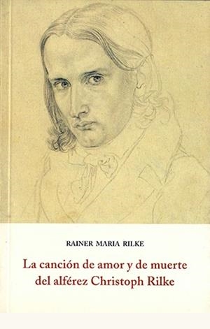CANCION DE AMOR Y DE MUERTE | 9788497166553 | RILKE, RAINER MARIA