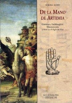 DE LA MANO DE ARTEMÍA | 9788497163002 | EGIDO, AURORA