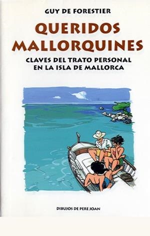 QUERIDOS MALLORQUINES | 9788476512692 | FORESTIER, GUY
