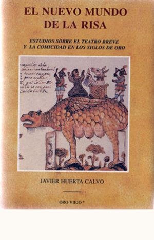 NUEVO MUNDO DE LA RISA, EL | 9788476512531 | HUERTA CALVO, JAVIER