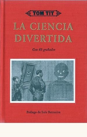 CIENCIA DIVERTIDA | 9788497165266 | TIT, TOM