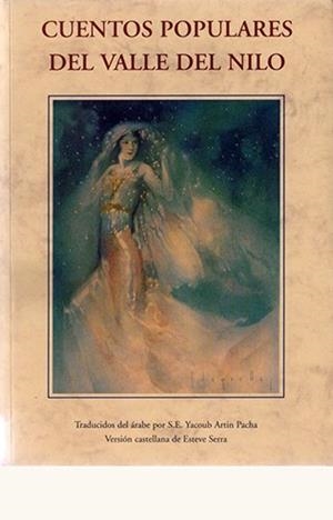 CUENTOS POPULARES DEL VALLE DEL NILO | 9788497164627