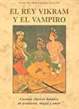 REY VIKRAM Y EL VAMPIRO, EL | 9788476516461 | BURTON, RICHARD F.