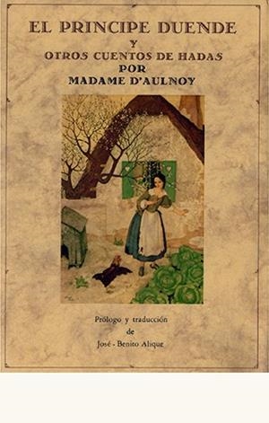 PRINCIPE DUENDE Y OTROS CUENTOS, EL | 9788476514085 | D'AULNOY, MADAME