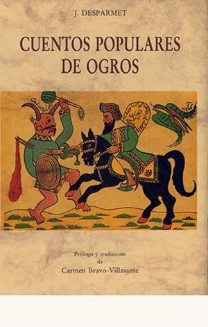 CUENTOS POPULARES DE OGROS | 9788476510872 | DESPARMET, J.
