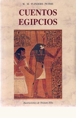 CUENTOS EGIPCIOS | 9788497160384 | FLINDERS PETRIE, W. M.