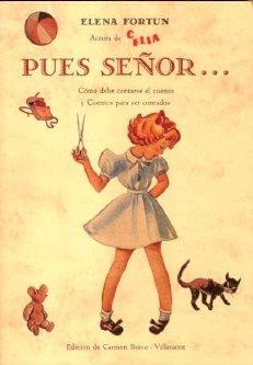 PUES SEÑOR . . . | 9788476510353 | FORTUN, ELENA