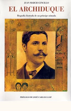 ARCHIDUQUE | 9788476517192 | MARCH, JUAN