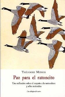 PAZ PARA EL RATONCITO | 9788497162043 | MONOD, THEODORE