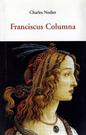 FRANCISCUS COLUMNA | 9788497167345 | NODIER, CHARLES