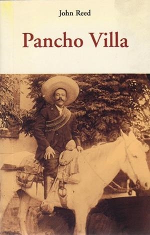 PANCHO VILLA | 9788497166928 | REED, JOHN