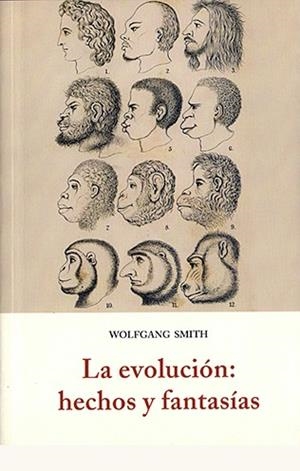EVOLUCION HECHOS Y FANTASIAS | 9788497166225 | SMITH, WOLFGANG