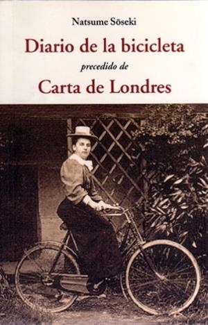 DIARIO DE LA BICICLETA | 9788497168687 | SÓSEKI, NATSUME