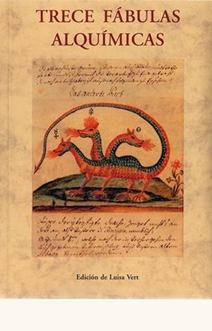 TRECE FABULAS ALQUIMICAS | 9788497166126 | VERT, LUISA