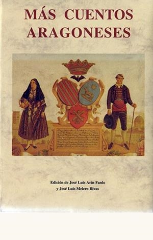 MAS CUENTOS ARAGONESES | 9788476518489