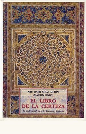 LIBRO DE LA CERTEZA | 9788497161534 | ABU BAKR SIRAJ AD-DIN