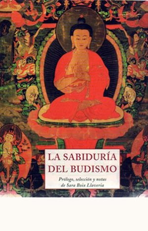 SABIDURÍA DEL BUDISMO, LA | 9788497168533 | BOIX LLAVERIA, SARA