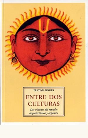 ENTRE DOS CULTURAS | 9788497165389 | BOWES, PRATIMA