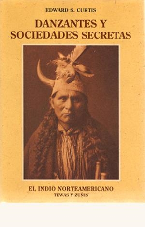 DANZANTES Y SOCIEDADES | 9788476511145 | CURTIS, EDWARD SHERIFF