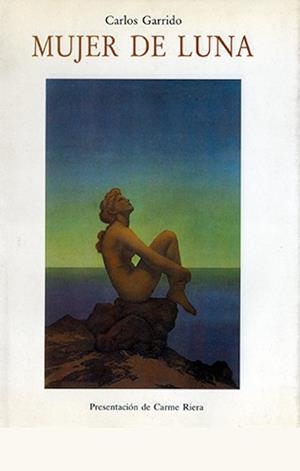MUJER DE LUNA | 9788476511671 | GARRIDO, CARLOS