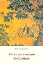 VIDA Y PENSAMIENTO CONFUCIO | 9788497163484 | KAIZUKA, SHIGEKI