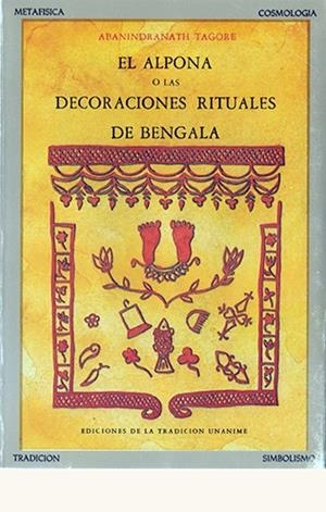 ALPONA O LAS DECORACIONES RITUALES DE BENGALA, EL | 9788476510087 | NINDRA, ABA