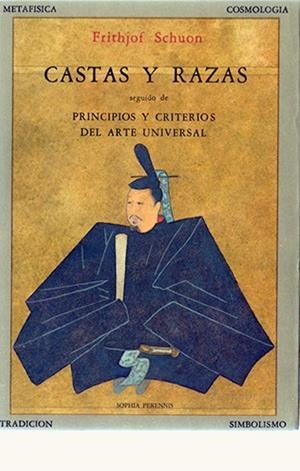 CASTAS Y RAZAS | 9788476514498 | SCHUON, FRITHJOF