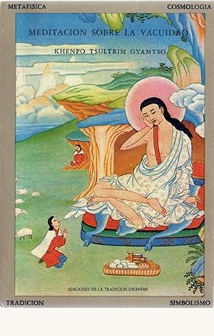MEDITACION SOBRE VACUIDAD | 9788476514535 | TSULTRIM GYAMTSO, KHENPO