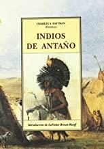 INDIOS DE ANTAÑO | 9788476511930 | EASTMAN, CHARLES ALEXANDER