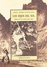 HIJOS DEL SOL | 9788497162791 | HUNGRY WOLF, BEVERLY / HUNGRY WOLF, ADOLF