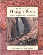 VIAJE A PERSIA | 9788497167857 | KAVANAGH, ALFRED G.