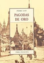 PAGODAS DE ORO | 9788476519332 | LOTI, PIERRE