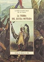 TIERRA DEL AGUILA MOTEADA | 9788497161428 | STANDING BEAR, LUTHER