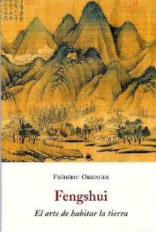 FENGSHUI. EL ARTE DE HABITAR LA TIERRA | 9788497163415 | OBRINGER, FREDERIC