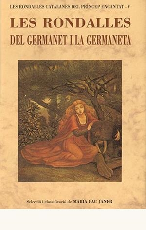 RONDALLES DEL GERMANET I LA GERMANETA, LES | 9788476511442 | RONDALLES CATALANES