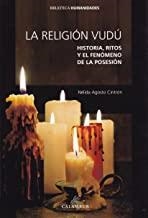 RELIGIÓN VUDÚ, LA | 9788483594087 | AGOSTO CINTRÓN, NÉLIDA