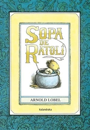 SOPA DE RATOLÍ | 9788484648185 | LOBEL, ARNOLD