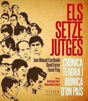 SETZE JUTGES, ELS | 9788483307007 | ESCRIHUELA RUIZ, JOAN MANUEL / FERRER I CAMPUZANO, DAVID / PUIG LLINARES, FERMÍ